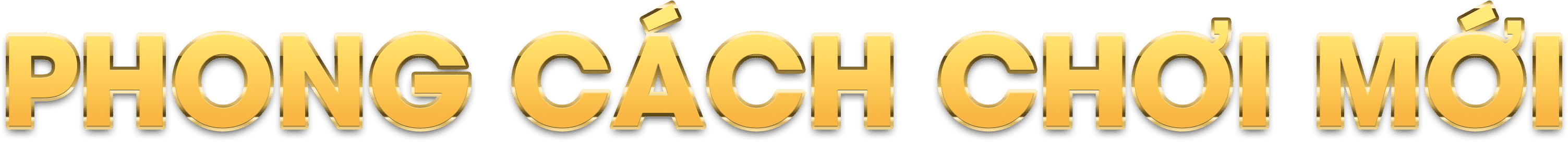 Phong cách chơi mới
